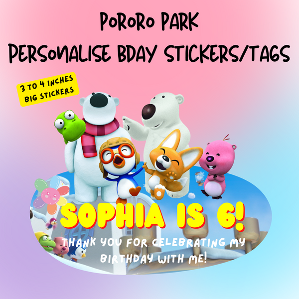 Pororo Park Personalised Bday Stickers (5pcs) 